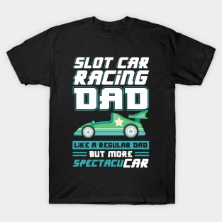 Slot Car Racing Dad T-Shirt